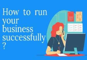 run your business